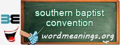 WordMeaning blackboard for southern baptist convention